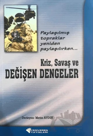 Kriz, Savaş ve Değişen Dengeler – Metin Aydın – Yediveren kitap kapağı