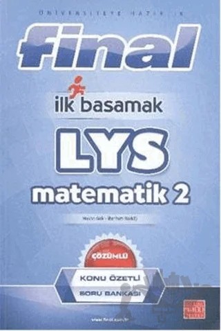 Final İlk Basamak LYS Matematik 2 Çözümlü Konu Özetli Soru Bankası – Kolektif – Final Yayınları kitap kapağı