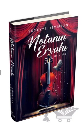 Notanın Ervahı 1: İlk Ritim – Sümeyye Demirkan – Ephesus Yayınları kitap kapağı