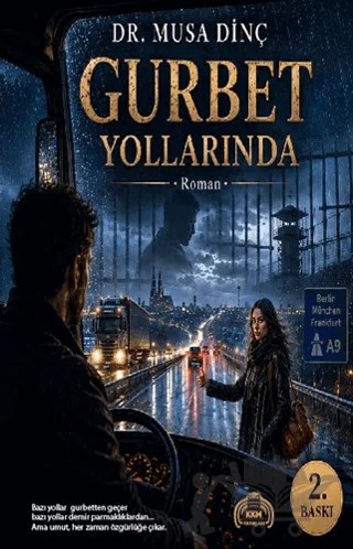 Gurbet Yollarında – Musa Dinç – Kekeme Yayınları kitap kapağı