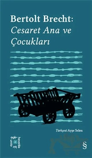 Everest Açıkhava 4: Cesaret Ana ve Çocukları – Bertolt Brecht – Everest Yayınları kitap kapağı