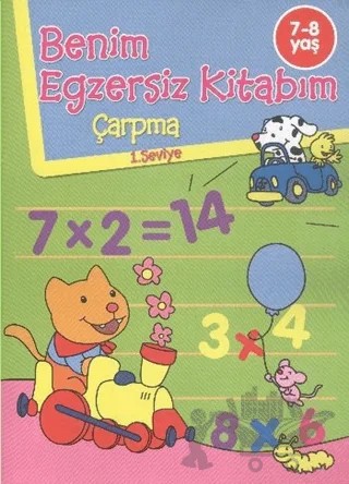 Benim Egzersiz Kitabım: Çarpma (1. Seviye) – Kolektif – Parıltı Yayınları kitap kapağı