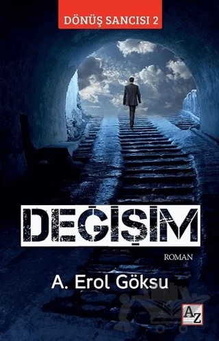 Değişim - Dönüş Sancısı 2 – A. Erol Göksu – Az Kitap kitap kapağı