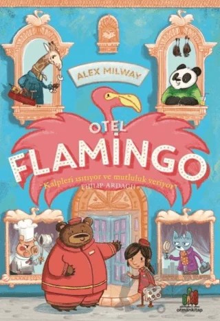 Otel Flamingo – Alex Milway – Orman Kitap kitap kapağı