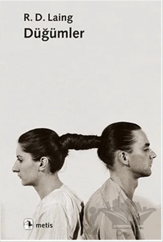 Düğümler – R. D. Laing – Metis Yayınları kitap kapağı