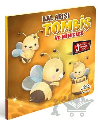 Bal Arısı Tombiş ve Minikler – Kolektif – 0-6 Yaş Yayınları kitap kapağı