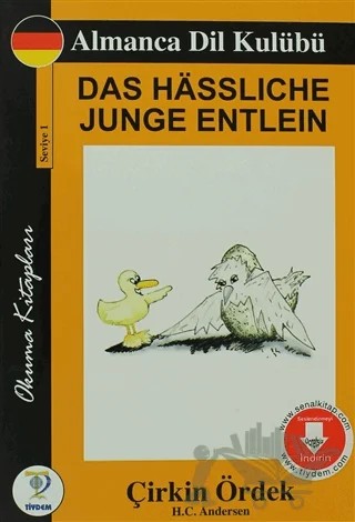 Das Hassliche Junge Entlein - Çirkin Ördek – Hans Chrıstıan Andersen – Tiydem Yayıncılık kitap kapağı