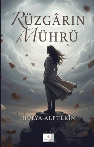 Rüzgarın Mührü – Hülya Alptekin – Fırad Yayınları kitap kapağı