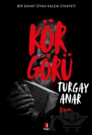 Körgörü – Turgay Anar – Kapı Yayınları kitap kapağı