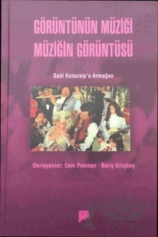 Görüntünün Müziği Müziğin Görüntüsü – Derleme – Pan Yayıncılık kitap kapağı