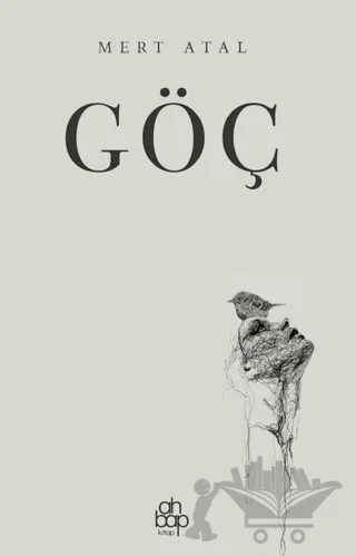 Göç – Mert Atal – Ahbap Kitap kitap kapağı