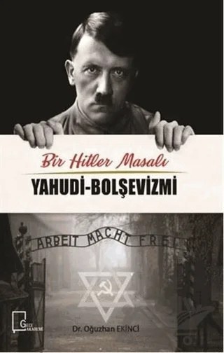 Bir Hitler Masalı Yahudi - Bolşevizmi – Oğuzhan Ekinci – Gece Akademi kitap kapağı