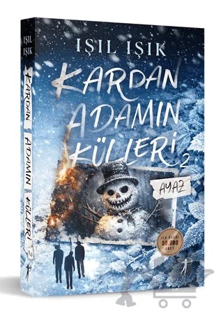 Ayaz - Kardan Adamın Külleri 2 – Işıl Işık – Artemis Yayınları kitap kapağı