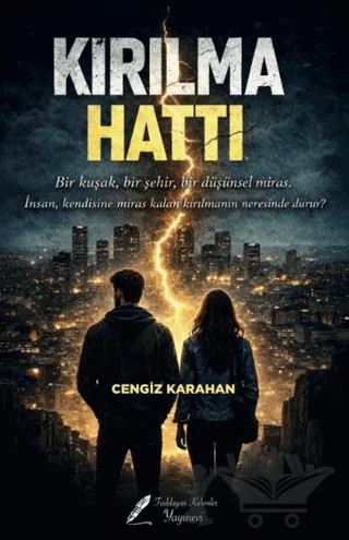 Kırılma Hattı – Cengiz Karahan – Fısıldayan Kalemler Yayınevi kitap kapağı