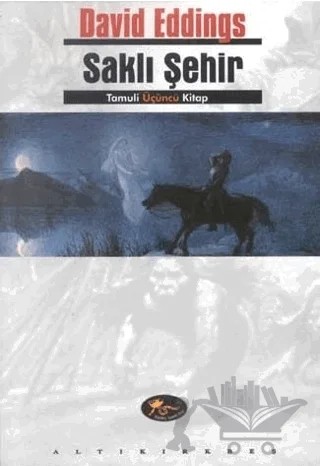 Saklı Şehir Tamuli Üçüncü Kitap – David Eddings – Altıkırkbeş Yayınları kitap kapağı
