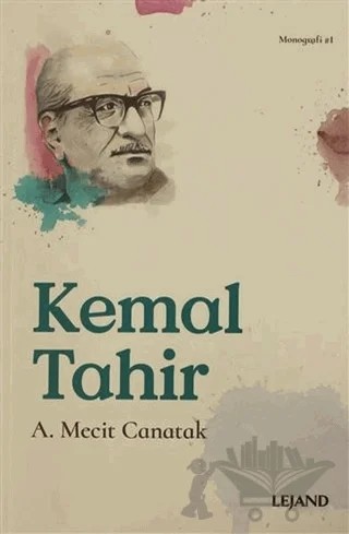 Kemal Tahir – A. Mecit Canatak – Lejand kitap kapağı