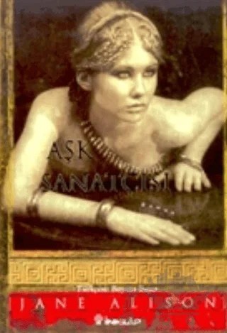 Aşk Sanatçısı – Jane Alison – İnkılap Kitabevi kitap kapağı