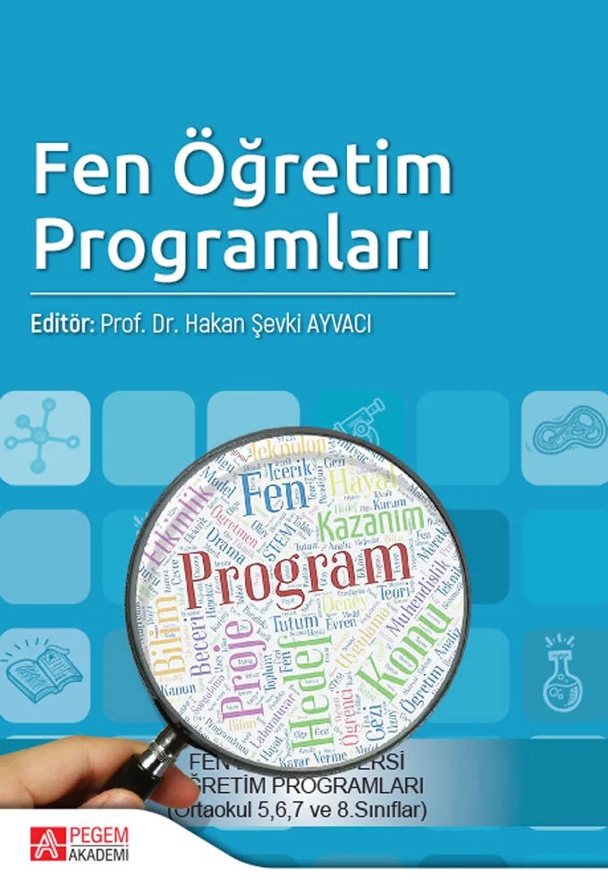 Fen Öğretim Programları – Hakan Şevki Ayvacı, Abdülkadir Kurt, Aslı Koçulu, Emine Çil – Pegem Akademi Yayıncılık kitap kapağı