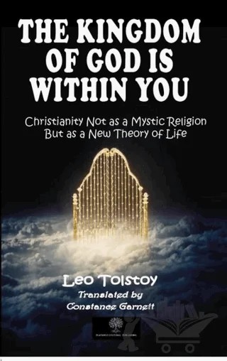 The Kingdom of God is Within You – Lev Nikolayeviç Tolstoy – Platanus Publishing kitap kapağı