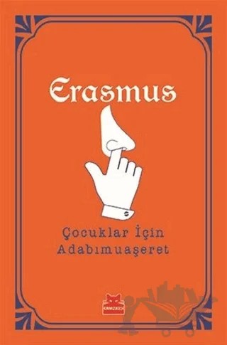 Çocuklar İçin Adabımuaşeret – Desiderius Erasmus – Kırmızı Kedi Yayınevi kitap kapağı