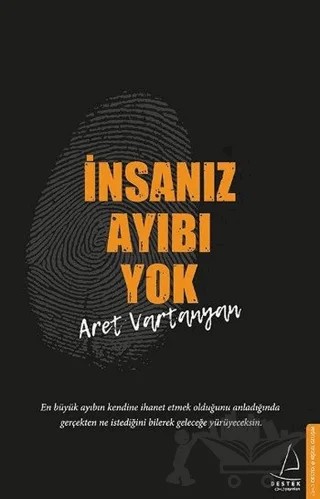 İnsanız Ayıbı Yok – Aret Vartanyan – Destek Yayınları kitap kapağı