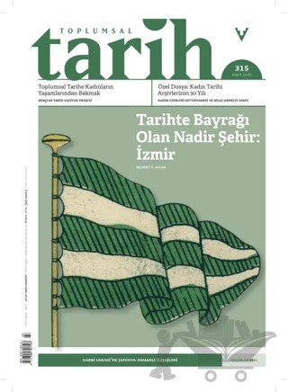 Toplumsal Tarih Dergisi Sayı: 315 Mart 2020 – Tarih Vakfı Yurt Yayınları - Toplumsal Tarih Dergisi kitap kapağı