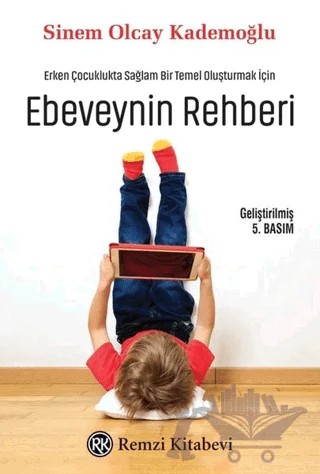Ebeveynin Rehberi – Sinem Olcay Kademoğlu – Remzi Kitabevi kitap kapağı
