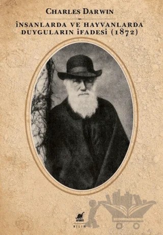 İnsanlarda ve Hayvanlarda Duyguların İfadesi (1872) – Charles Darwin – Ayrıntı Yayınları kitap kapağı