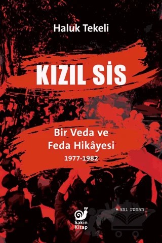 Kızıl Sis – Haluk Tekeli – Sakin Kitap kitap kapağı