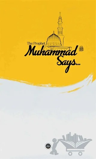 The Prophet Muhammed Says (İslam Peygamberi Hz Muhammed Diyor ki) İngilizce – Yunus Yüksel – Diyanet İşleri Başkanlığı kitap kapağı