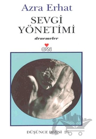 Sevgi Yönetimi – Azra Erhat – Can Yayınları kitap kapağı