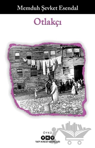 Otlakçı – Memduh Şevket Esendal – Yapı Kredi Yayınları kitap kapağı