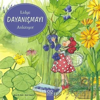 Lidya Dayanışmayı Anlatıyor – Aleix Cabrera, Rosa M. Curto – 1001 Çiçek Kitaplar kitap kapağı