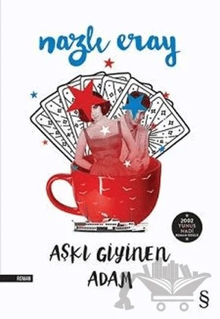 Aşkı Giyinen Adam – Nazlı Eray – Everest Yayınları kitap kapağı