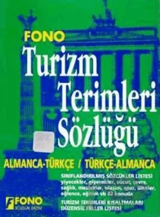 Almanca Turizm Terimleri Sözlüğü – Aycan Sezgin, M. Aydan Taşkıran, Zafer Ulusoy – Fono Yayınları kitap kapağı
