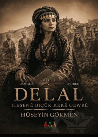 Delal – Hüseyin Gökmen – Sidar Yayınları kitap kapağı