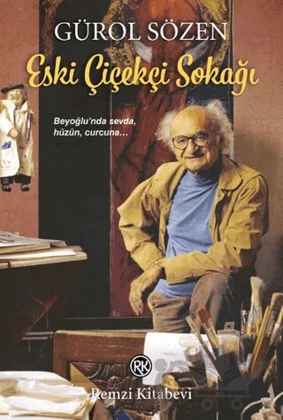 Eski Çiçekçi Sokağı – Gürol Sözen – Remzi Kitabevi kitap kapağı