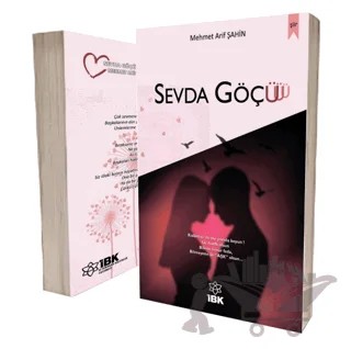 Sevda Göçü – M. Arif Şahin – İBK - İz Bırakan Kalemler kitap kapağı