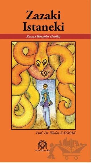 Zazaki Istaneki – Wedat Kaymak – Arya Yayıncılık kitap kapağı
