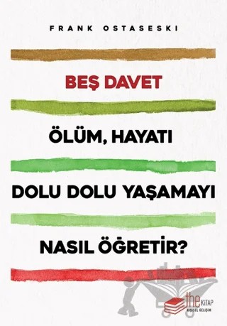 Beş Davet – Frank Ostaseski – The Kitap kitap kapağı
