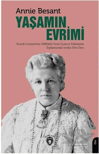 Yaşamın Evrimi – Annıe Besant – Dorlion Yayınları kitap kapağı