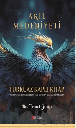 Akıl Medeniyeti – Mehmet Güloğlu – Berikan Yayınevi kitap kapağı