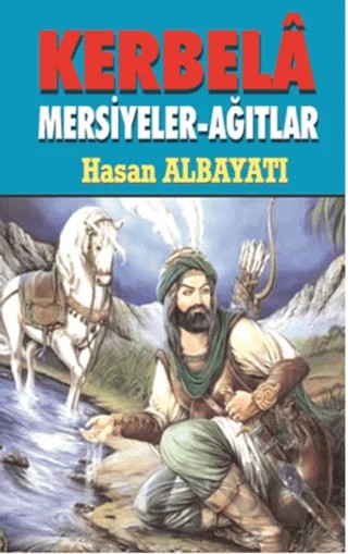 Kerbela – Hasan Albayatı – Kültür Ajans Yayınları kitap kapağı