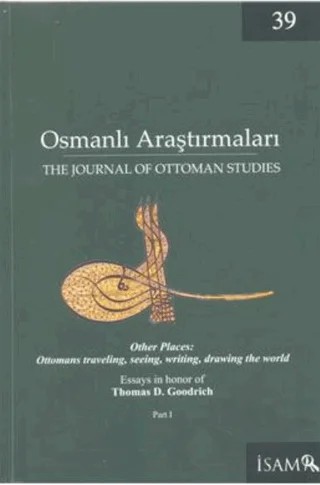 Osmanlı Araştırmaları - The Journal of Ottoman Studies Sayı: 39 – İsam Yayınları kitap kapağı