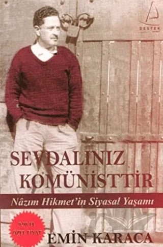 Sevdalınız Komünisttir – Emin Karaca – Destek Yayınları kitap kapağı