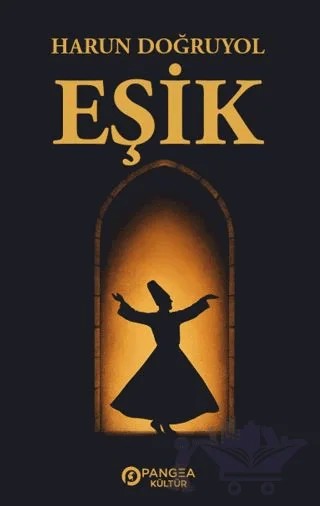 Eşik – Harun Doğruyol – Pangea Kültür Yayınları kitap kapağı