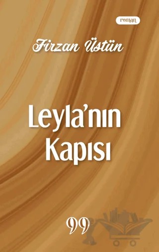 Leyla’nın Kapısı – Firzan Üstün – Doksan Dokuz Yayınları kitap kapağı