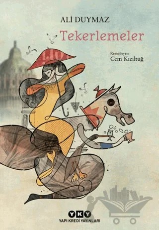 Tekerlemeler – Ali Duymaz – Yapı Kredi Yayınları kitap kapağı