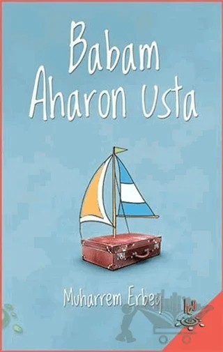 Babam Aharon Usta – Muharrem Erbey – h2o Kitap kitap kapağı