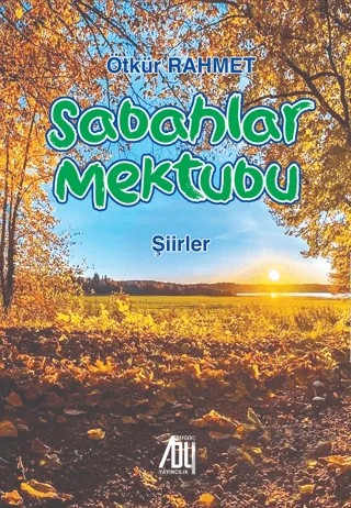 Sabahlar Mektubu – Ötkür Rahmet – Baygenç Yayıncılık kitap kapağı